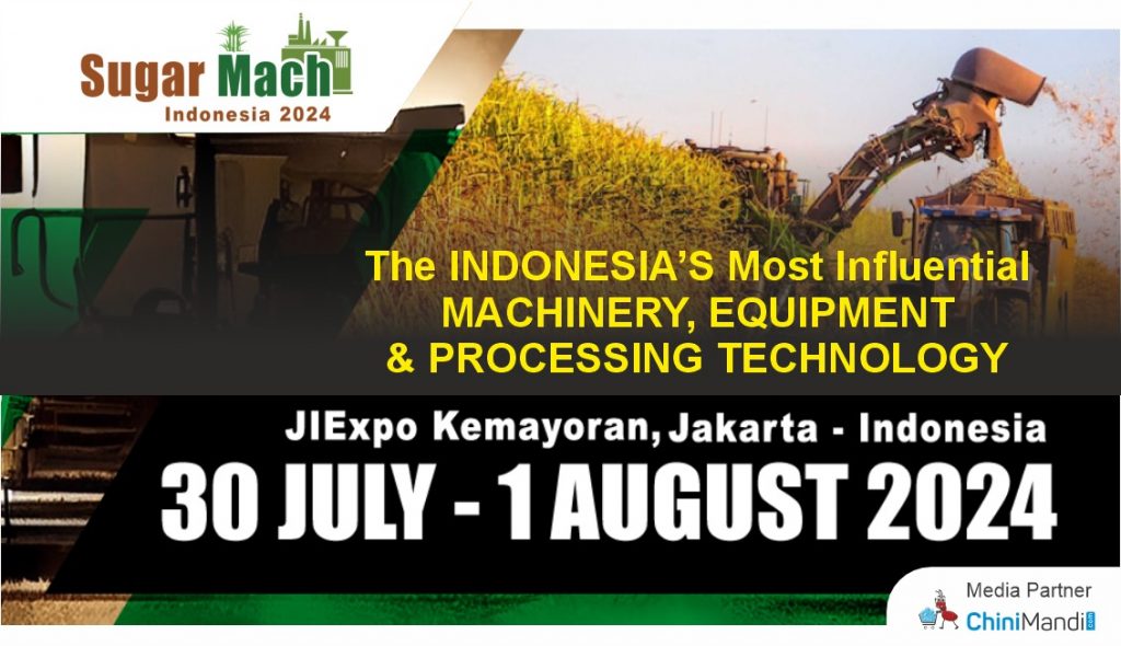 SugarMach Indonesia 2024 - ChiniMandi Sugar Events