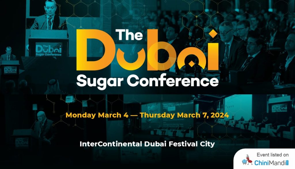 The Dubai Sugar Conference 2024 ChiniMandi Sugar Events